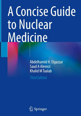 A Concise Guide to Nuclear Medicine