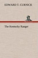 The Kentucky Ranger