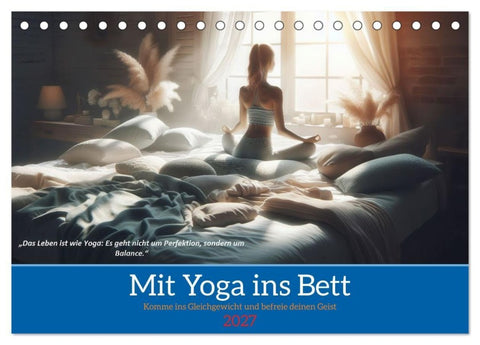 Mit Yoga ins Bett (Tischkalender 2027 DIN A5 quer), CALVENDO Monatskalender