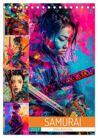 Samurai - Onna Bugeisha (Tischkalender 2027 DIN A5 hoch), CALVENDO Monatskalender