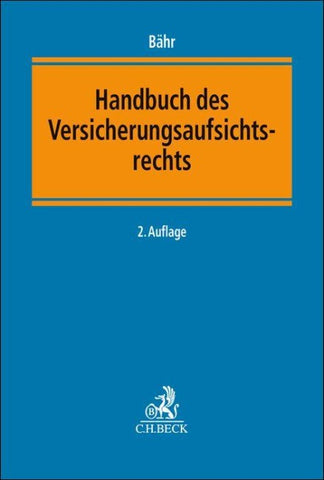 Handbuch des Versicherungsaufsichtsrechts