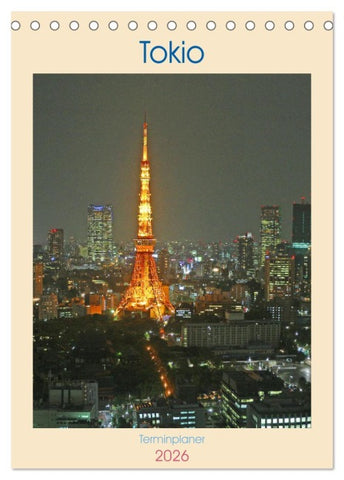 Tokio - Terminplaner (Tischkalender 2026 DIN A5 hoch), CALVENDO Monatskalender