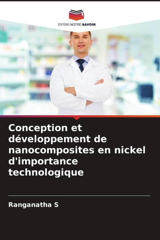 Conception et développement de nanocomposites en nickel d'importance technologique