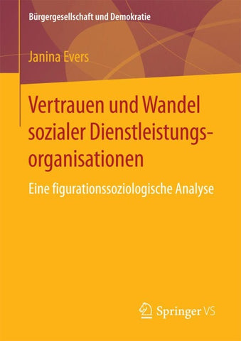 Vertrauen und Wandel sozialer Dienstleistungsorganisationen