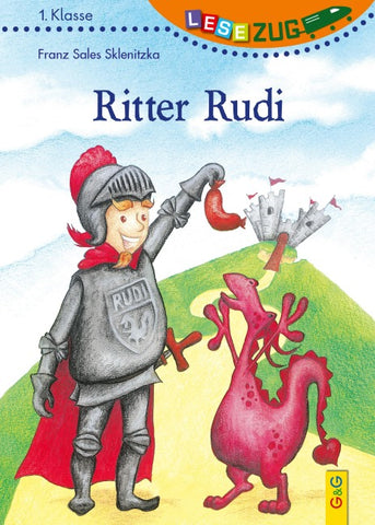 LESEZUG/1. Klasse: Ritter Rudi