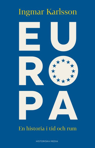 Europa : en historia i tid och rum