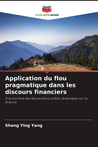 Application du flou pragmatique dans les discours financiers