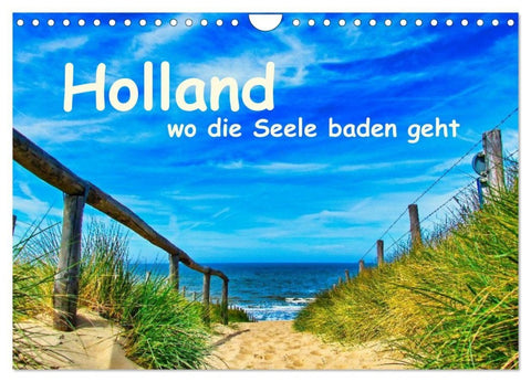 Holland, wo die Seele baden geht (Wandkalender 2027 DIN A4 quer), CALVENDO Monatskalender