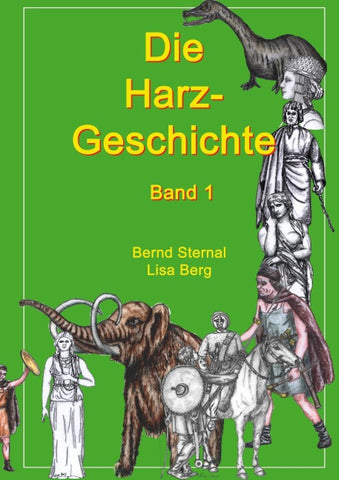 Die Harz - Geschichte 1