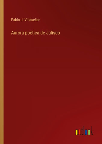 Aurora poética de Jalisco