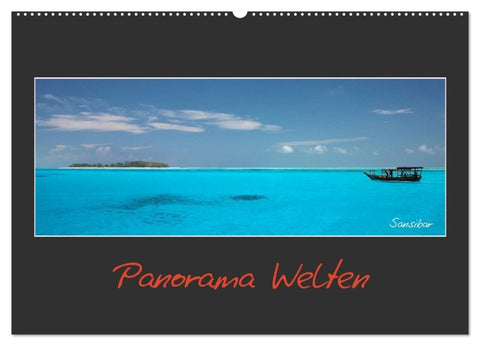 Panorama Welten (Wandkalender 2027 DIN A2 quer), CALVENDO Monatskalender