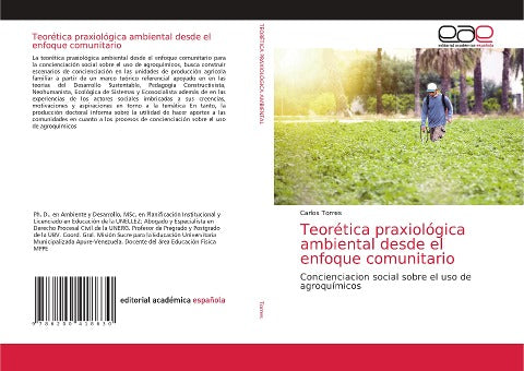 Teorética praxiológica ambiental desde el enfoque comunitario