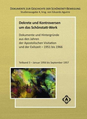 Dekrete und Kontroversen um das Schönstatt-Werk