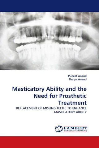 Masticatory Ability and the Need for Prosthetic Treatment