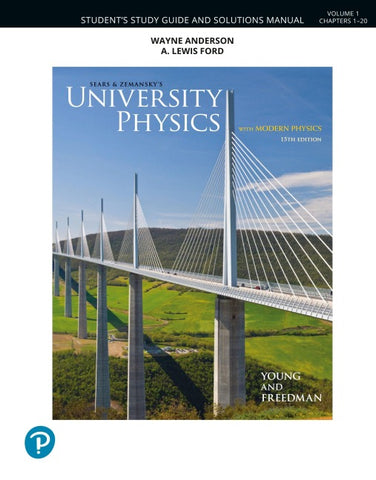 Student Study Guide and Solutions Manual for University Physics, Volume 1 (Chapters 1-20)