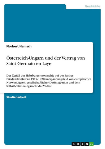 Österreich-Ungarn und der Vertrag von Saint Germain en Laye