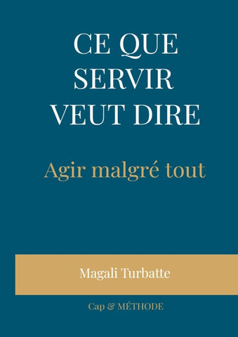 Ce que servir veut dire