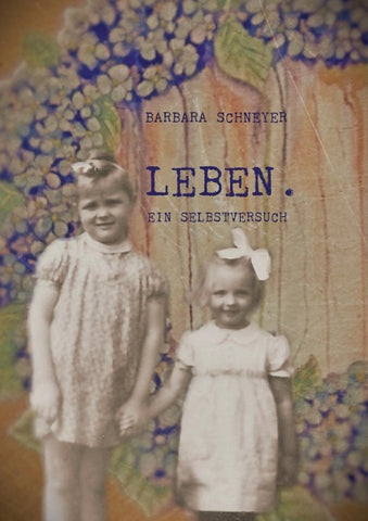 Leben – ein Selbstversuch