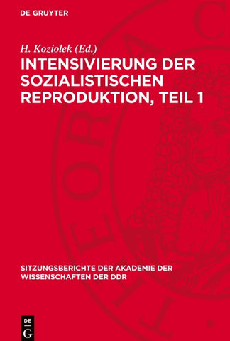 Intensivierung der sozialistischen Reproduktion, Teil 1