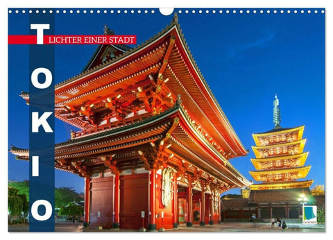 Tokio: Lichter einer Stadt (Wandkalender 2027 DIN A3 quer), CALVENDO Monatskalender