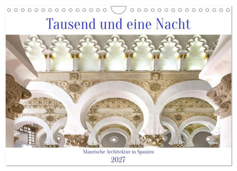 Tausend und eine Nacht (Wandkalender 2027 DIN A4 quer), CALVENDO Monatskalender