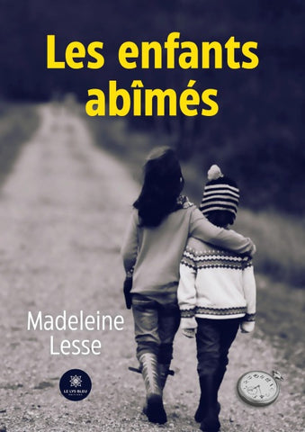 Les enfants abîmés