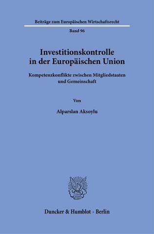 Investitionskontrolle in der Europäischen Union