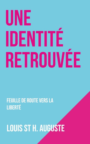 Une identité retrouvée