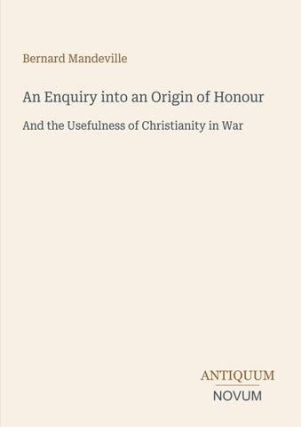 An Enquiry into an Origin of Honour