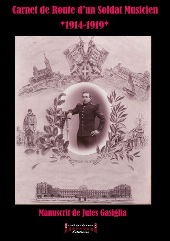 Carnet de Route d'un Soldat Musicien