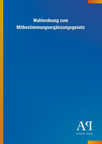 Wahlordnung zum Mitbestimmungsergänzungsgesetz