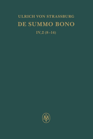 De summo bono, liber IV, tractatus 2,8-14