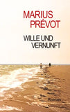 Wille und Vernunft