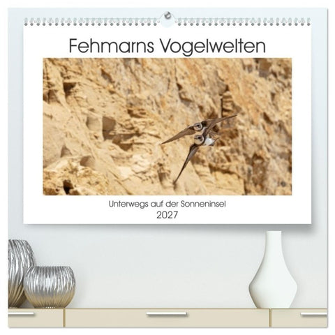 Fehmarn Vogelwelten (hochwertiger Premium Wandkalender 2027 DIN A2 quer), Kunstdruck in Hochglanz