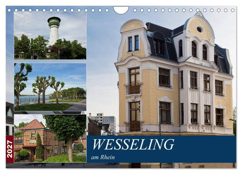 Wesseling am Rhein (Wandkalender 2027 DIN A4 quer), CALVENDO Monatskalender