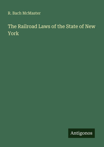 The Railroad Laws of the State of New York
