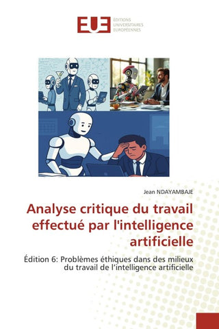 Analyse critique du travail effectué par l'intelligence artificielle