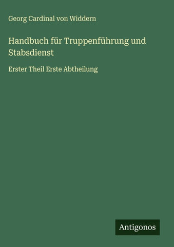 Handbuch für Truppenführung und Stabsdienst