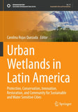 Urban Wetlands in Latin America