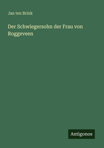 Der Schwiegersohn der Frau von Roggeveen