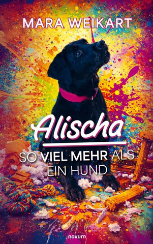 Alischa – So viel mehr als ein Hund
