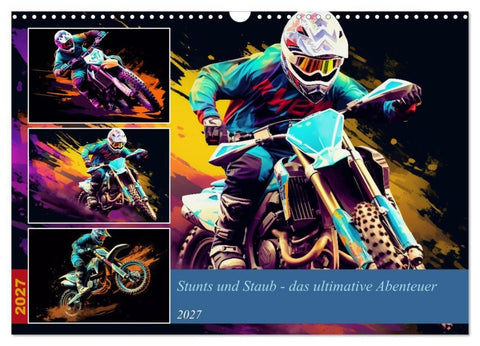 Stunts und Staub - das ultimative Abenteuer (Wandkalender 2027 DIN A3 quer), CALVENDO Monatskalender