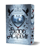 Blood Academy - Der Preis des Erfolges