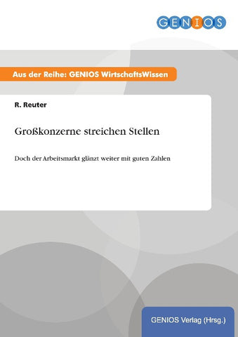 Großkonzerne streichen Stellen