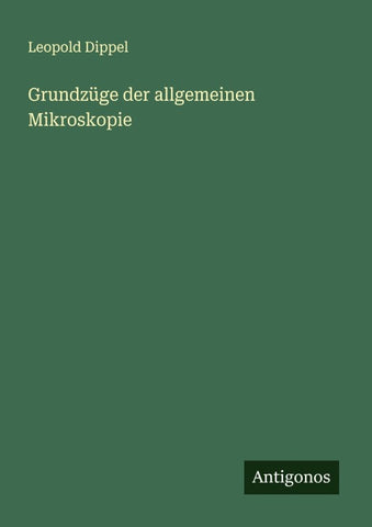 Grundzüge der allgemeinen Mikroskopie