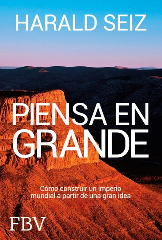 Piensa en grande