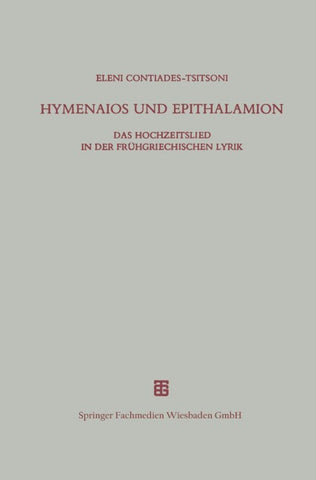 Hymenaios und Epithalamion