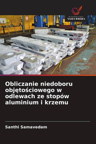 Obliczanie niedoboru obj¿to¿ciowego w odlewach ze stopów aluminium i krzemu