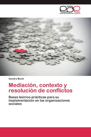 Mediación, contexto y resolución de conflictos