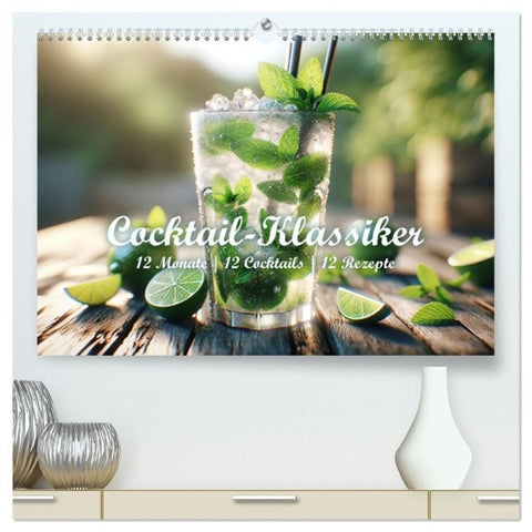 Cocktail-Klassiker (hochwertiger Premium Wandkalender 2027 DIN A2 quer), Kunstdruck in Hochglanz